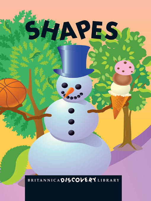 Title details for Britannica Discovery Library: Shapes by Encyclopaedia Britannica, Inc - Available